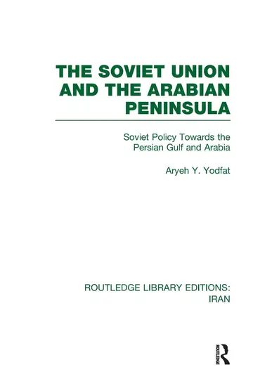 Cover of The Soviet Union and the Arabian Peninsula