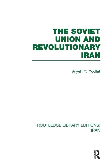 Cover of The Soviet Union and Revolutionary Iran