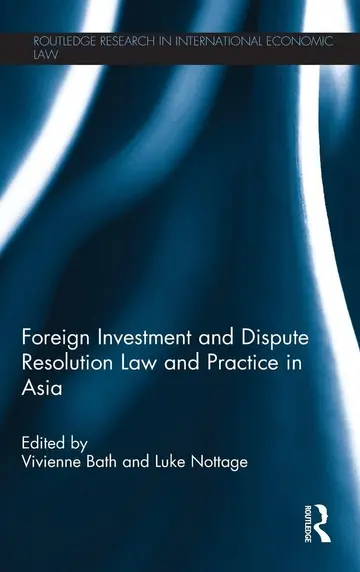 Cover of Foreign Investmand and Dispute Resolution Law and Practice in Asia