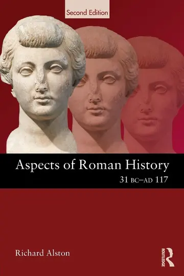 Cover of Aspects of Roman History 31 BC-AD 117