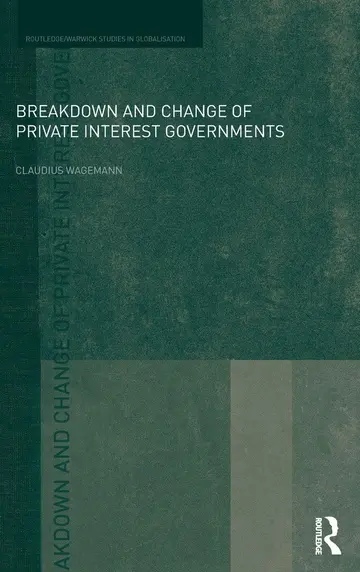 Cover of Breakdown and Change of Private Interest Governments