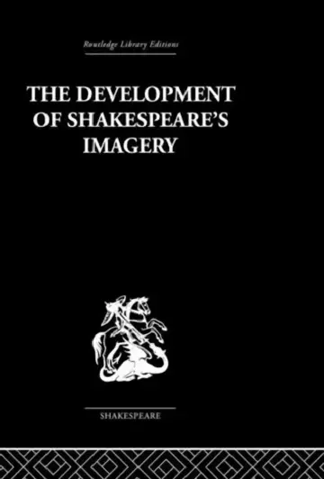 Cover of The Development of Shakespeare's Imagery