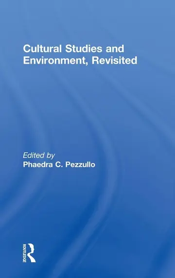 Cover of Cultural Studies and Environment, Revisited