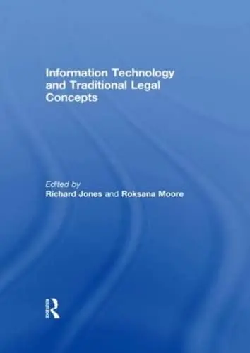 Cover of Information Technology and Traditional Legal Concepts