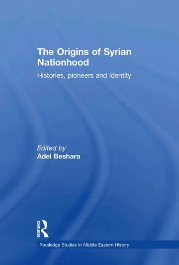 Cover of The Origins of Syrian Nationhood