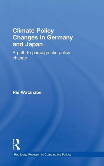 Cover of Climate Policy Changes in Germany and Japan
