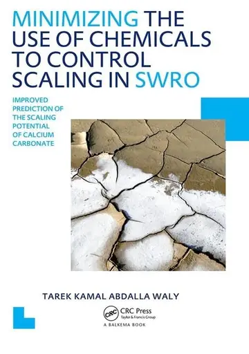 Cover of Minimizing the Use of Chemicals to Control Scaling in SWRO