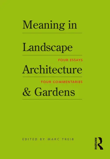 Cover of Meaning in Landscape Architecture & Gardens