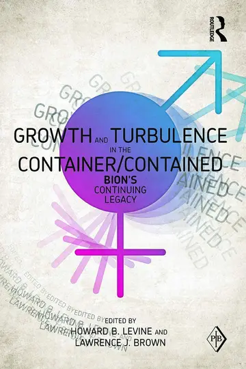 Cover of Growth and Turbulence in the Container / Contained