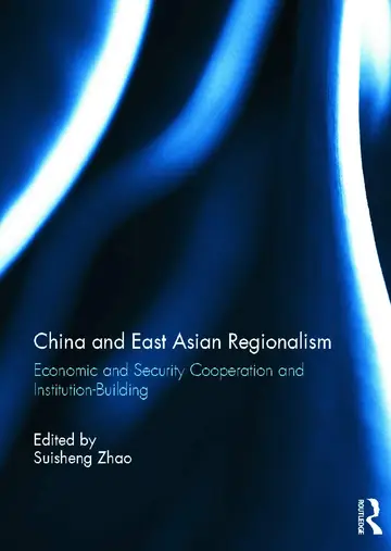 Cover of China and East Asian Regionalism