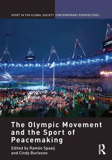 Cover of The Olympic Movement and the Sport of Peacemaking