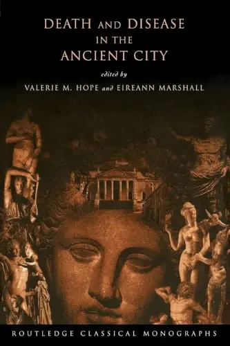 Cover of Death and Disease in the Ancient City