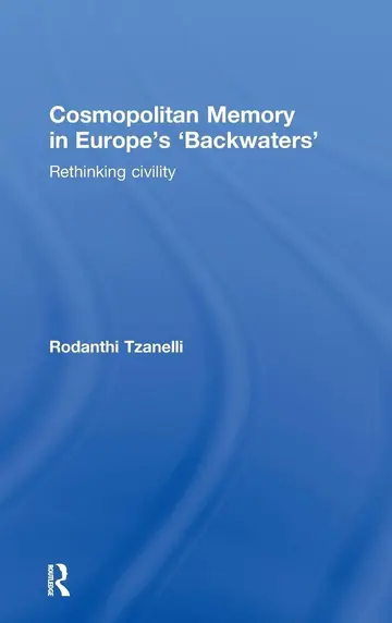 Cover of Cosmopolitan Memory in Europe's 'Backwaters'