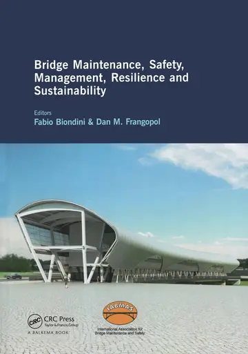 Cover of Bridge Maintenance, Safety, Management, Resilience and Sustainablity