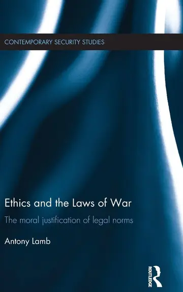 Cover of Ethics and the Laws of War