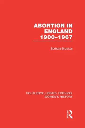 Cover of Abortion in England 1900-1967