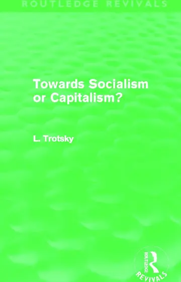 Cover of Towards Socialism or Capitalism?