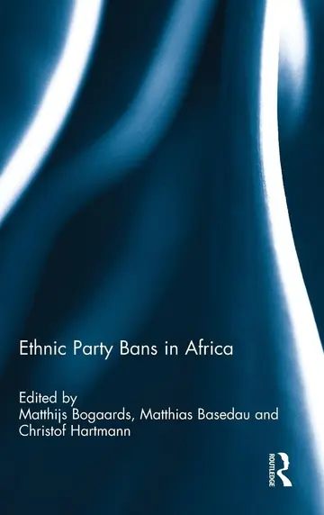 Cover of Ethnic Party Bans in Africa
