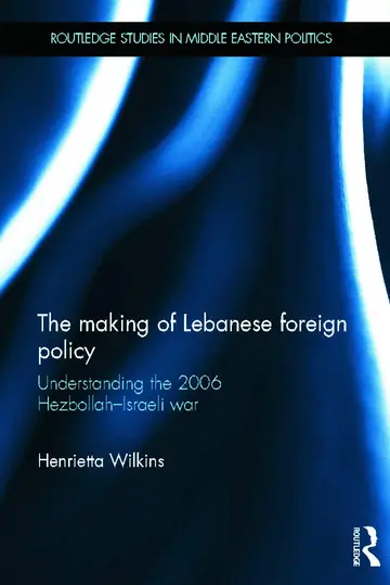 Cover of The Making of Lebanese Foreign Policy