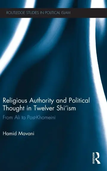 Cover of Religious Authority and Political Thought in Twelver Shi'ism