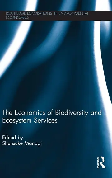 Cover of The Economics of Biodiversity and Ecosystem Services