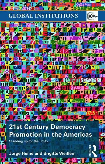 Cover of 21st Century Democracy Promotion in the Americas