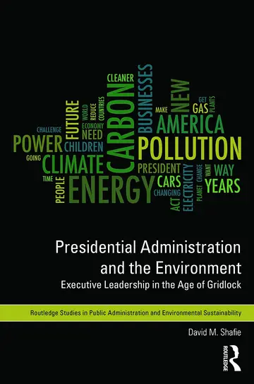 Cover of Presidential Administration and the Environment