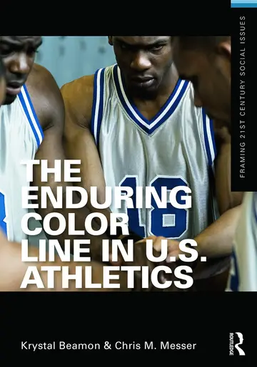 Cover of The Enduring Color Line in U.S. Athletics