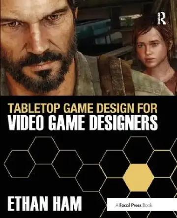 Cover of Tabletop Game Design for Video Game Designers