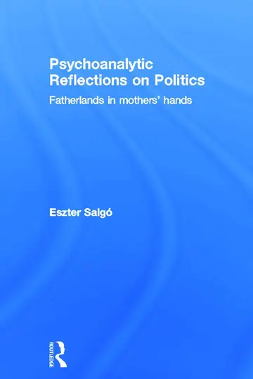 Cover of Psychoanalytic Reflections on Politics