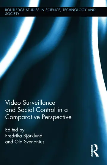 Cover of Video Surveillance and Social Control in a Comparative Perspective