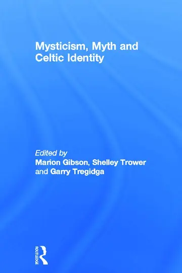 Cover of Mysticism, Myth and Celtic Identity