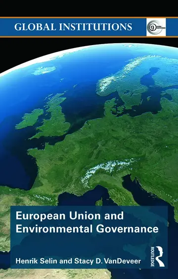 Cover of European Union and Environmental Governance