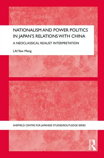 Cover of Nationalism and Power Politics in Japan's Relations with China