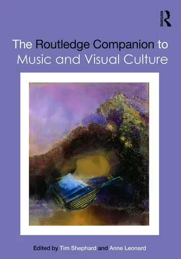 Cover of The Routledge Companion to Music and Visual Culture