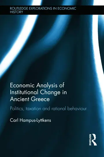 Cover of Economic Analysis of Institutional Change in Ancient Greece