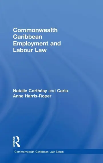 Cover of Commonwealth Caribbean Employment and Labour Law