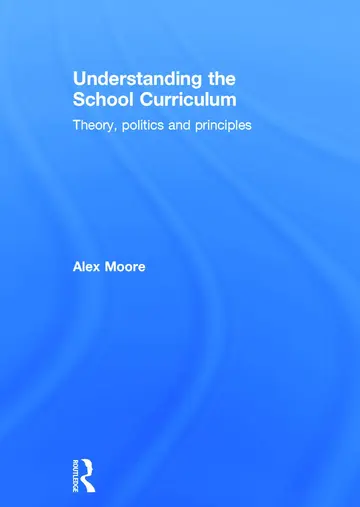 Cover of Understanding the School Curriculum