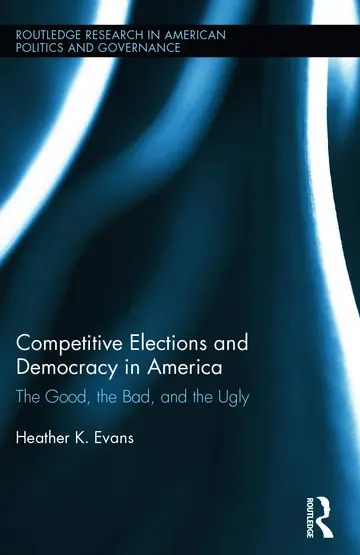 Cover of Competitive Elections and Democracy in America