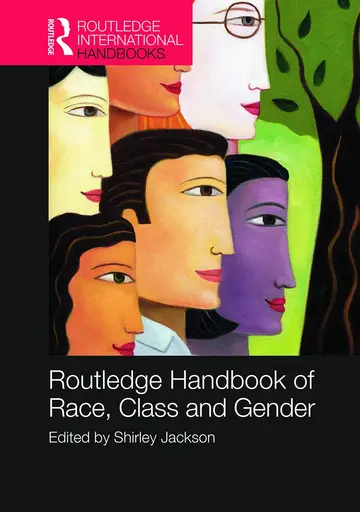 Cover of Routledge International Handbook of Race, Class, and Gender