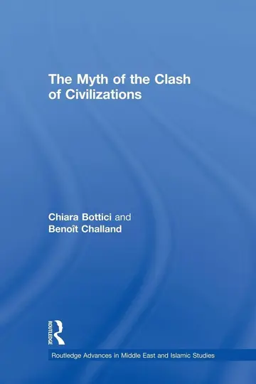 Cover of The Myth of the Clash of Civilizations