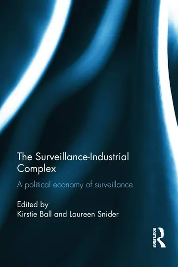 Cover of The Surveillance-Industrial Complex