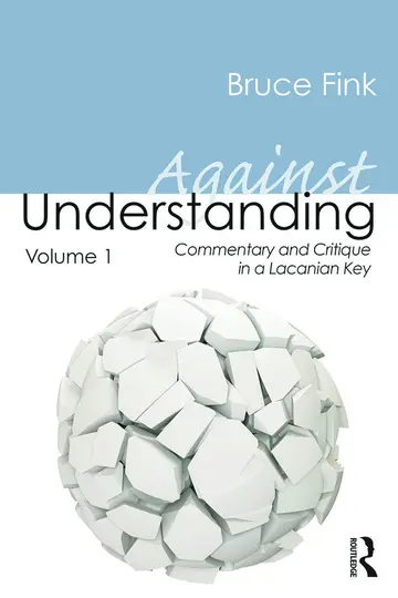Cover of Against Understanding, Volume 1