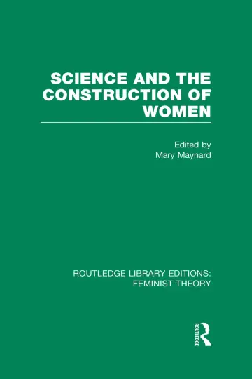Cover of Science and the Construction of Women