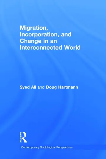 Cover of Migration, Incorporation, and Change in an Interconnected World
