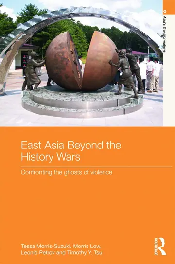 Cover of East Asia Beyond the History Wars