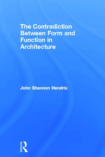 Cover of The Contradiction Between Form and Function in Architecture