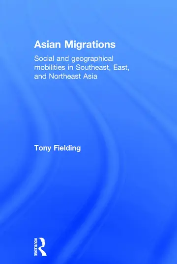 Cover of Asian Migrations Social and Geographical Mobilities in Southeast East and Northeast Asia