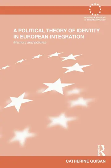 Cover of A Political Theory of Identity in European Integration