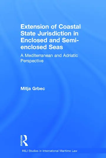Cover of Extension of Coastal State Jurisdiction in Enclosed or Semi-enclosed Seas